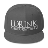 I Drink and I Know Things Wool Blend Snapback-C