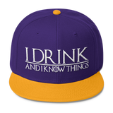 I Drink and I Know Things Wool Blend Snapback-C