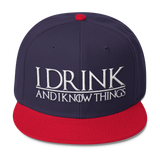 I Drink and I Know Things Wool Blend Snapback-C