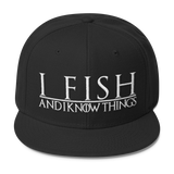 I Fish and I know Things #GOT Wool Blend Snapback-C