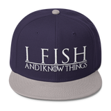 I Fish and I know Things #GOT Wool Blend Snapback-C