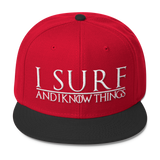 I Surf and I Know Things #GOT Wool Blend Snapback