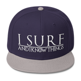 I Surf and I Know Things #GOT Wool Blend Snapback