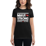 Maui Strong Ohana Womens Charity T-shirt
