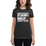 Stand with Maui Ohana Womens Charity T-shirt