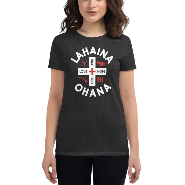 Lahaina Maui Ohana Womens Charity T-shirt