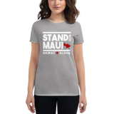 Stand with Maui Ohana Womens Charity T-shirt