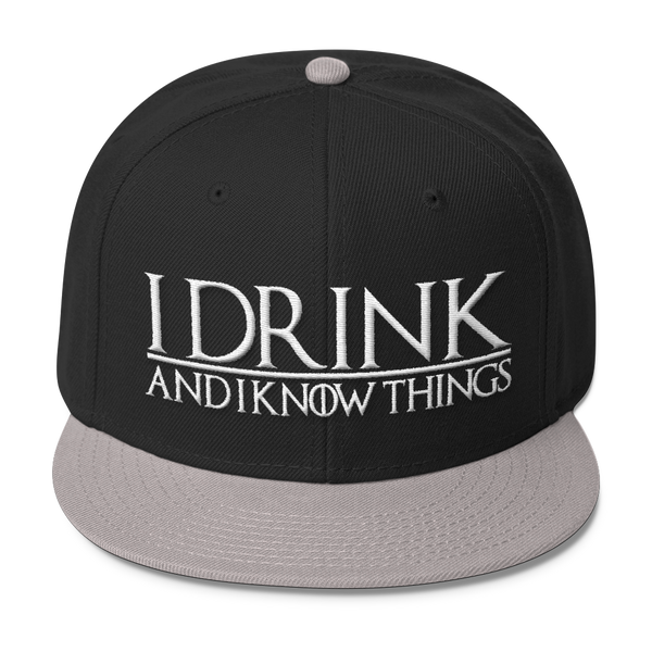 I Drink and I Know Things Wool Blend Snapback-C