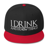 I Drink and I Know Things Wool Blend Snapback-C